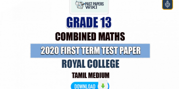 Royal College 2020 Grade 13 Combined Maths 1st Term Test Paper(Tamil Medium)