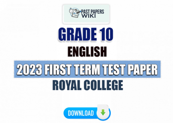 Royal College 2023 Grade 10 English 1st Term Test Paper