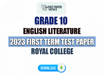 Royal College 2023 Grade 10 English Literature 1st Term Test Paper