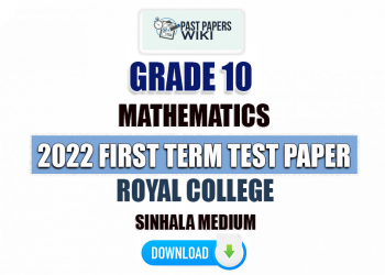 Royal College 2022 Grade 10 Maths 1st Term Test Paper