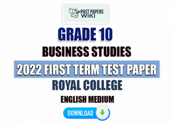 Royal College 2022 Grade 10 Business Studies 1st Term Test Paper(English Medium)