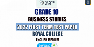 Royal College 2022 Grade 10 Business Studies 1st Term Test Paper(English Medium)