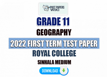 Royal College 2022 Grade 11 Geography 1st Term Test Paper