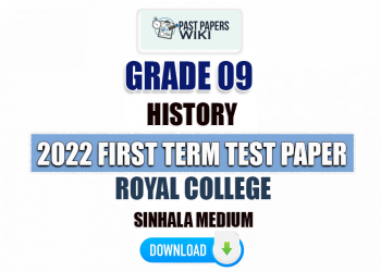 Royal College 2022 Grade 09 History 1st Term Test Paper