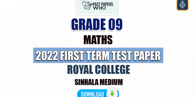 Royal College 2022 Grade 09 Maths 1st Term Test Paper