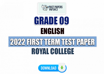 Royal College 2022 Grade 09 English 1st Term Test Paper