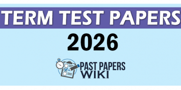 Term Test Papers 2026 | Schools Provincial Zonal Test Papers