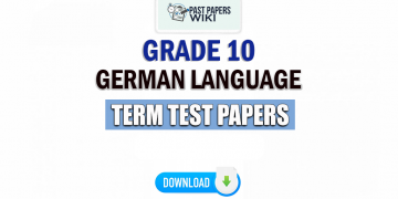 Grade 10 German Term Test Papers