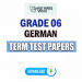 Grade 06 German Term Test Papers
