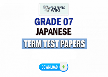 Grade 07 Japanese Term Test Papers