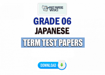 Grade 06 Japanese Term Test Papers