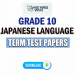 Grade 10 Japanese Term Test Papers