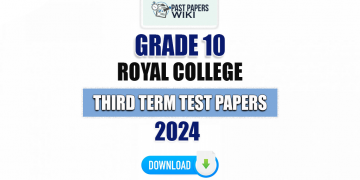Royal College Grade 10 Third Term Test Papers 2024