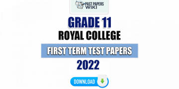 Royal College Grade 11 First Term Test Papers 2022