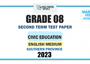 Southern Province 2023 Grade 08 Civic Education 2nd Term Test Paper | English Medium