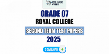 Royal College Grade 07 Second Term Test Papers 2025