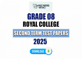 Royal College Grade 08 Second Term Test Papers 2025