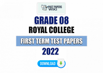 Royal College Grade 08 First Term Test Papers 2022
