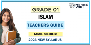Grade 01 Islam Teachers Guide (Tamil Medium) | 2026 New Syllabus