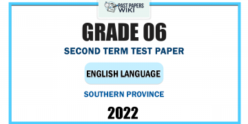 Southern Province 2022 Grade 06 English Language 2nd Term Test Paper