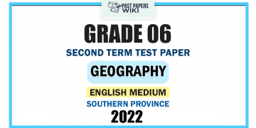 Southern Province 2022 Grade 06 Geography 2nd Term Test Paper | English Medium