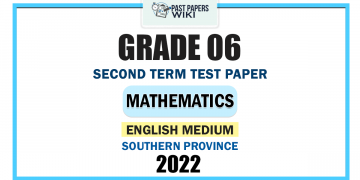 Southern Province 2022 Grade 06 Mathematics 2nd Term Test Paper | English Medium