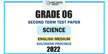 Southern Province 2022 Grade 06 Science 2nd Term Test Paper | English Medium