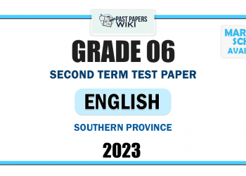Southern Province 2023 Grade 06 English Language 2nd Term Test Paper