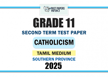 Tamil Medium 2025 Grade 11 Catholicism 2nd Term Test Paper | Southern Province