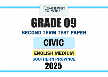 Southern Province 2025 Grade 09 Civic Education 2nd Term Test Paper | English Medium