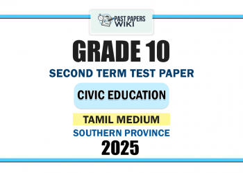 Southern Province 2025 Grade 10 Civic Education 2nd Term Test Paper | Tamil Medium