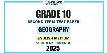Southern Province 2025 Grade 10 Geography 2nd Term Test Paper | English Medium