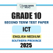 Southern Province 2025 Grade 10 ICT 2nd Term Test Paper | English Medium