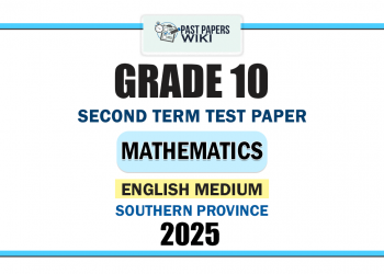 Southern Province 2025 Grade 10 Mathematics 2nd Term Test Paper | English Medium