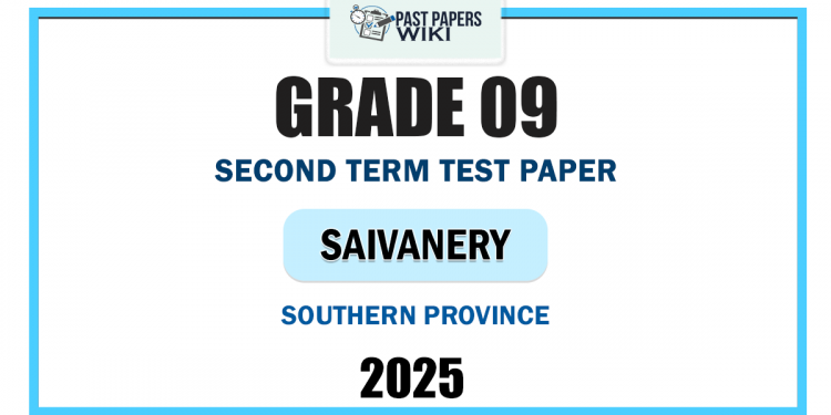 Southern Province 2025 Grade 09 Saivanery 2nd Term Test Paper