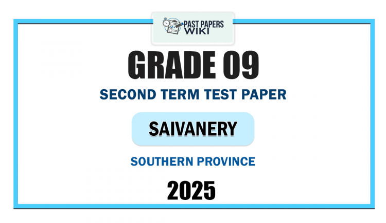Southern Province 2025 Grade 09 Saivanery 2nd Term Test Paper