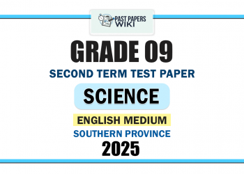 Southern Province 2025 Grade 09 Science 2nd Term Test Paper | English Medium