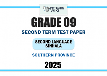 Southern Province 2025 Grade 09 Second Language Sinhala 2nd Term Test Paper