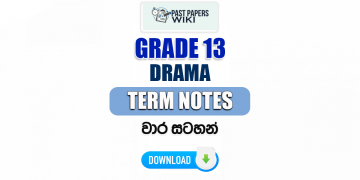 Grade 13 Drama Term Notes | වාර සටහන්