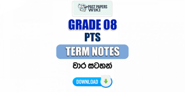 Grade 08 PTS Term Notes | වාර සටහන්