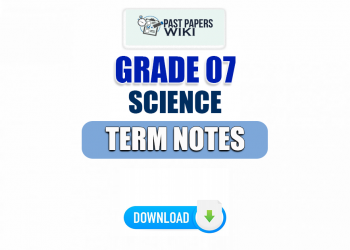 Grade 07 Science Term Notes | English Medium