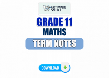 Grade 11 Maths Term Notes | English Medium