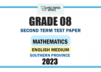 English Medium 2023 Grade 08 Mathematics 2nd Term Test Paper | Southern Province