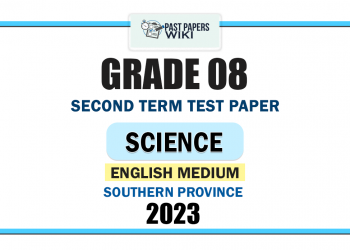 English Medium 2023 Grade 08 Science 2nd Term Test Paper | Southern Province