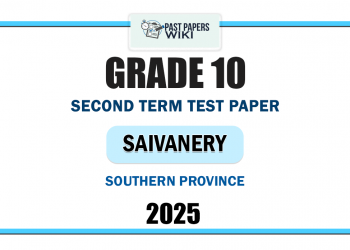 2025 Grade 10 Saivanery 2nd Term Test Paper | Southern Province