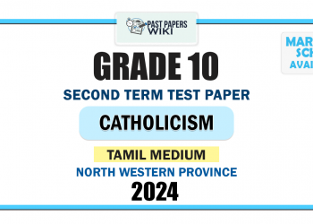North Western Province 2024 Grade 10 Catholicism 2nd Term Test Paper | Tamil Medium