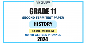 Tamil Medium 2024 Grade 11 History 2nd Term Test Paper | North Western Province