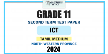 Tamil Medium 2024 Grade 11 ICT 2nd Term Test Paper | North Western Province