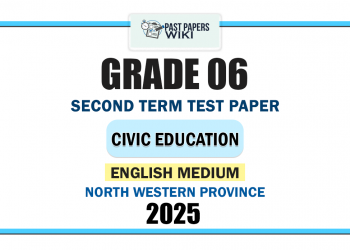North Western Province 2025 Grade 06 Civic Education 2nd Term Test Paper | English Medium