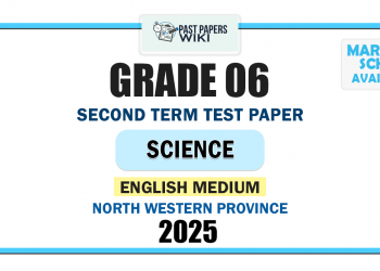 English Medium 2025 Grade 06 Science 2nd Term Test Paper | North Western Province